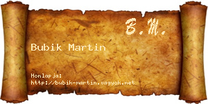 Bubik Martin névjegykártya